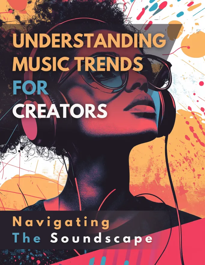 Cover of Understanding Music Trends For Creators